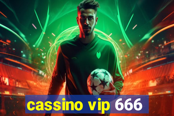 cassino vip 666